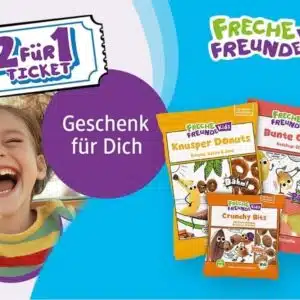 Kaufe 3 Produkte der Marke &#034; Freche Freunde &#034; und erhalte ein 2:1 Ticket von vielen tollen Freizeitaktivitäten