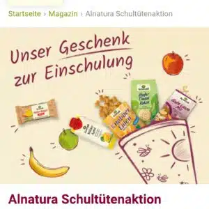 *Vorankündigung* Schultüte gratis befüllen lassen bei Alnatura