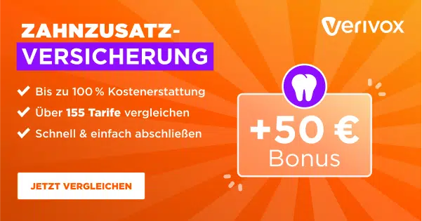 Verivox Zahn-Versicherung + 50€ Bonus