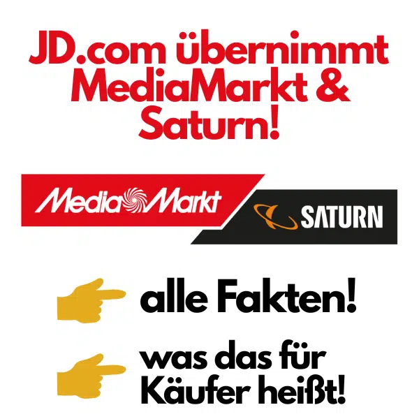 China regelt: JD.com übernimmt MediaMarkt & Saturn: Was bedeutet das für uns?
