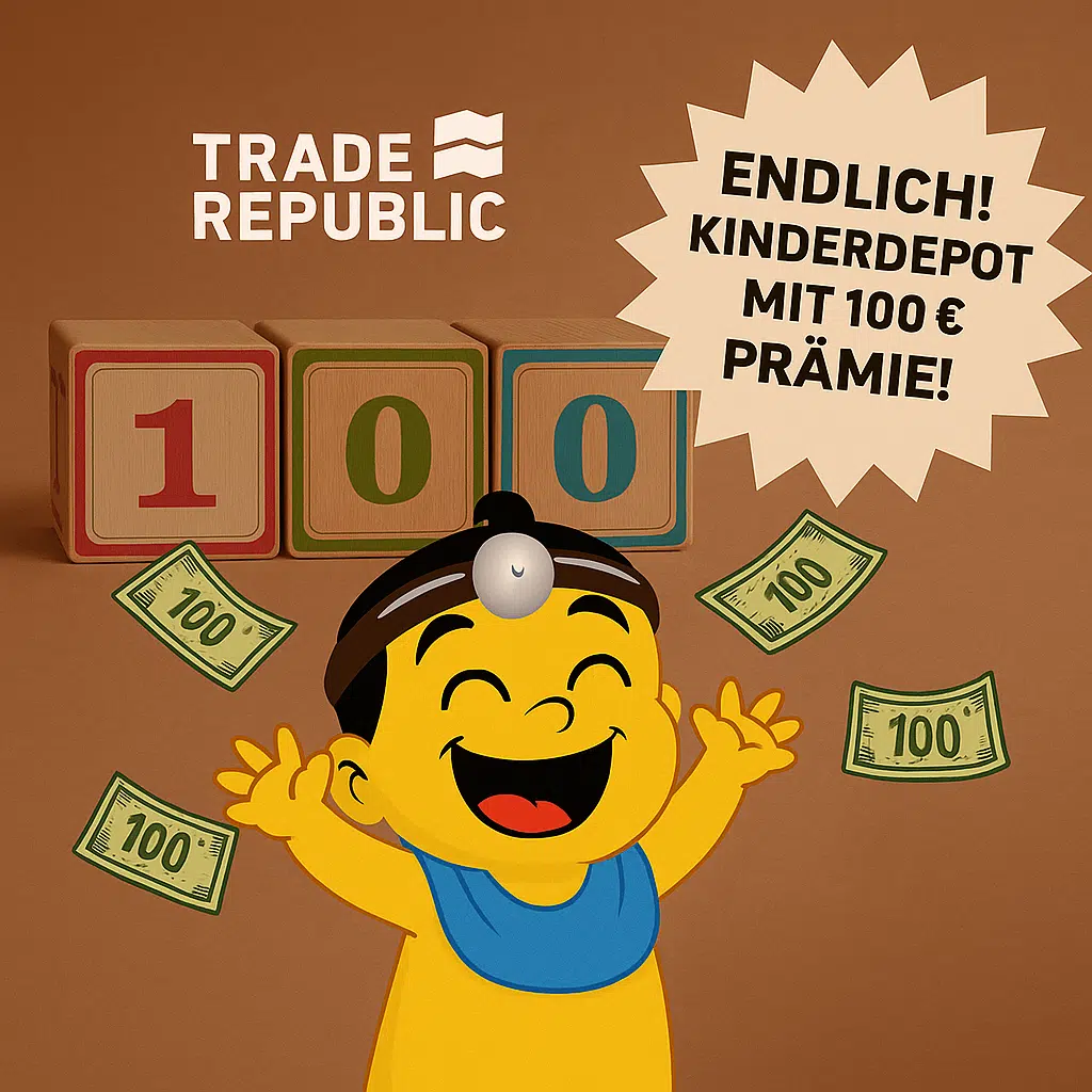 Thumbnail 🚸 Kinderdepot: 100€ Bonus bei Trade Republic + 100€ für Freunde