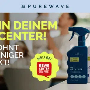 PUREWAVE Reiniger gratis testen - bis zu 3 Stück!