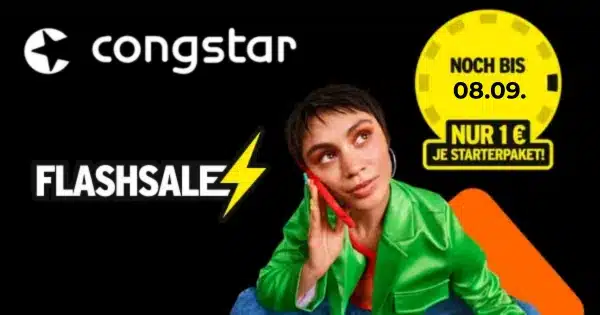 Werbegrafik zum Congstar Flashsale mit Hinweis „Nur 1 € je Starterpaket“ und Aktionszeitraum „Noch bis 08.09.“ – junge Frau mit grünem Blazer telefoniert, Blitzsymbol und Congstar-Logo auf schwarzem Hintergrund.