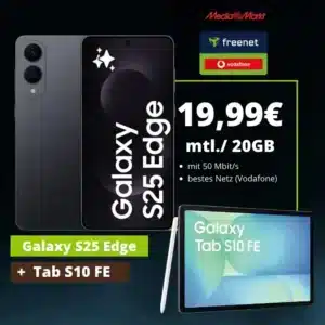 Tarif_Vodafone Thumbnail Tarif eff. GRATIS + 348€ Ersparnis 🔥 Samsung Galaxy S25 Edge (256GB) für 79€ + GRATIS: GRATIS Galaxy Tab S10 FE + 20GB 5G/LTE Vodefone Allnet für 19,99€/Monat (freenet Vodafone Allnet)