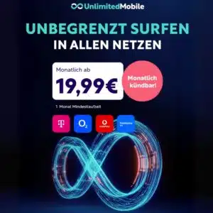 Unlimited Mobile Tarife monatlich ab 19,99€ in allen Netzen