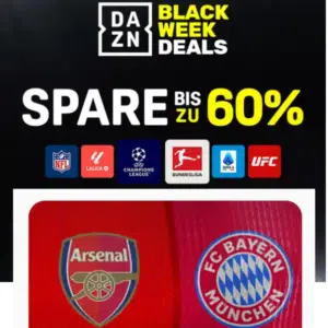 Thumbnail 21 Uhr: Arsenal – FC Bayern live sehen ⚽️ DAZN Black Friday Deal: Jahresabos günstiger ➡️ Super Sports für mtl. 9,99€ / Unlimited für mtl. 29,99€ / Unlimited Plus für 44,99€