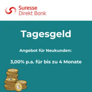 Thumbnail 🏦 3,00% Zinsen für bis zu 4 Monate bei Suresse Direkt Bank Tagesgeld