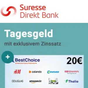 Suresse Tagesgeldkonto mit 20€ Prämie