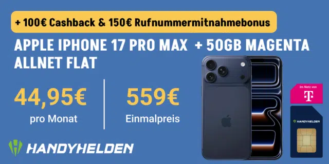 Apple iPhone 17 Pro Max (256GB) fßr 559⏠+ 50GB LTE/5G Allnet