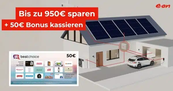 E.ON Home Comfort: bis zu 950€ sparen & 50€ Bonus abholen