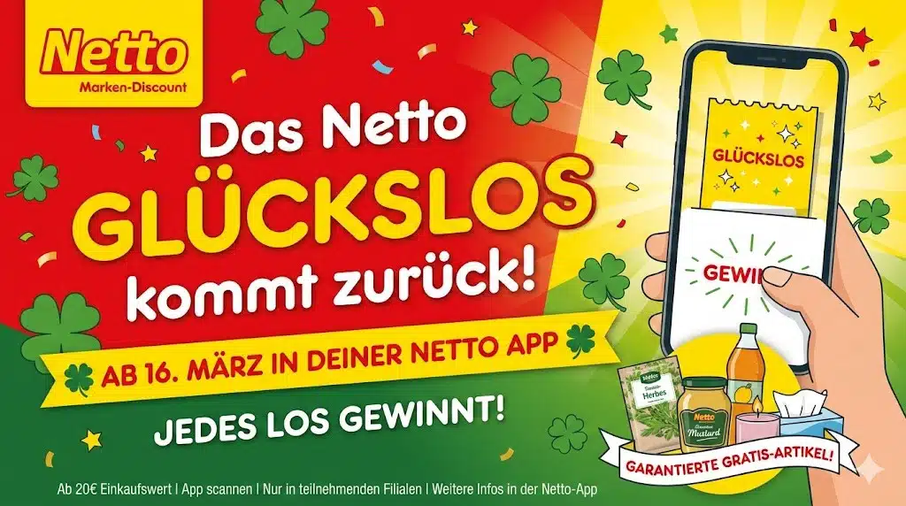 Bunter Aktionsbanner für das Netto Glückslos. Vor einem roten und grünen Hintergrund mit Kleeblättern und Konfetti steht in großen Buchstaben:
