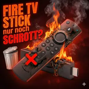 Amazon_FireTV_Stick_-_Nur_noch_Schrott