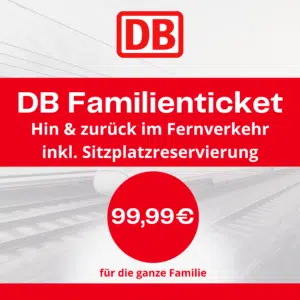 Thumbnail DB Familienticket für Familien: Hin & zurück im Fernverkehr inkl. Sitzplatzreservierung für 99,99€
