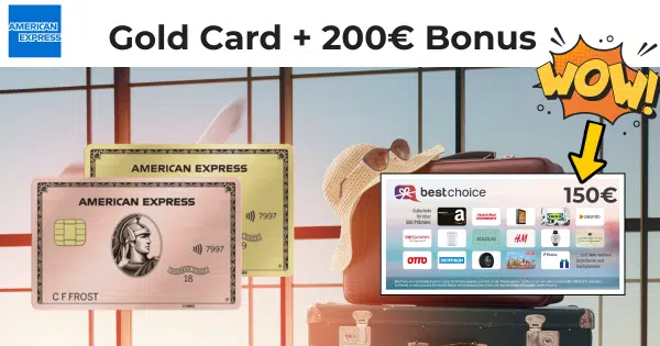 American Express Gold/Rosé: 150€ ohne Bedingungen! 🤑