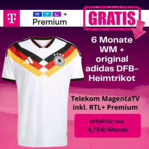 Thumbnail ⚽ GRATIS: 6 Monate WM + original adidas DFB-Heimtrikot 📺 Telekom Magenta TV inkl. RTL+ Premium eff. nur 4,75€/Monat