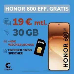 Thumbnail Eff. GRATIS und 25€ Ersparnis! 😀 Honor 600 (512GB) für einmalig 89€ + 30GB 5G/LTE Allnet im Telekom-Netz für 19€/Monat + 40€ Wechselbonus (Congar Allnet Flat S)