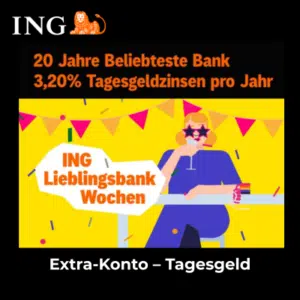 Thumbnail ING Tagesgeld Extra-Konto: 3,20% Zinsen p.a. sichern + 0€ Kontoführung