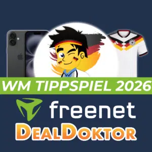 Thumbnail Großes DealDoktor x freenet WM 2026-Tippspiel: Sichert euch das iPhone 16, Gutscheine, Trikots & viele weitere Kracher!