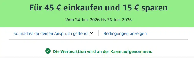 Amazon: 15€ Rabatt ab 45€ Bestellwert bei ausgewählten Artikeln