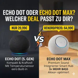 Thumbnail Amazon Echo Dot Max vs. Echo Dot: Welcher Alexa-Deal lohnt sich am Prime Day wirklich für euch?