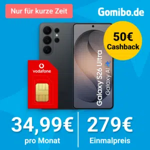 Mit Gigakombi effektiv GRATIS 🚀 Samsung Galaxy S26 Ultra (256GB) für 279€ + 100€ Wechselbonus + 50€ Cashback + 70GB 5G Allnet für 34,99€/Monat (Vodafone Smart Lite)