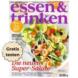 Cover der essen & trinken Zeitschrift, links ein Sticker mit "gratis testen"