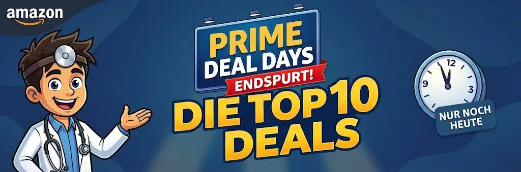 Banner der TOP 10 Deals bei den Prime Deal Days - Endspurt - nur noch heute - mit dem Doc