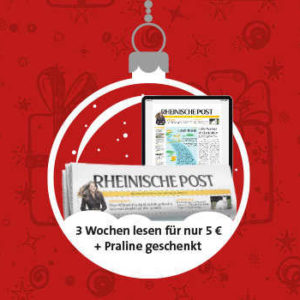 Rheinische Post 3 Wochen für 5 Euro + edle Praline gratis dazu
