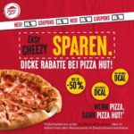 Pizza Hut 50% Rabatt (2 für 1) bis 23. März
