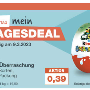 mein real Tagesdeal: Ferrero kinder Überraschung