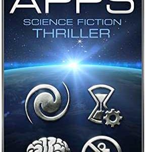 Kindle eBook Thriller gratis (statt 2,99€): „Apps“ von Tom Philipps