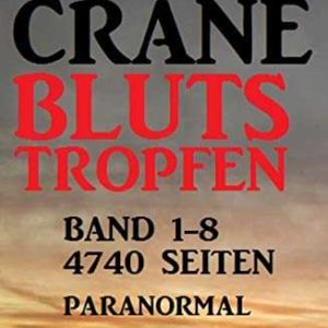 Amazon Kindle eBook gratis: Blutstropfen Band 1-8: Die Vampir Saga - 4740 Seiten