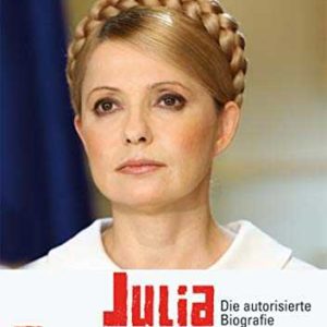 Amazon Kindle eBook gratis: Julia Timoschenko: Die autorisierte Biographie (auch im ePub-Format)