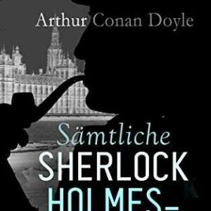 Amazon Kindle / ePub eBook gratis: Sämtliche Sherlock Holmes-Romane