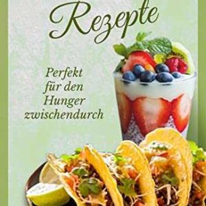 Kindle eBook gratis (statt 4,99€, Taschenbuch kostet sogar 14,95€): „Vegane Snack Rezepte: Das vegane Kochbuch für die schnelle und einfache Zubereitung von veganen Gerichten“ von Rudolf Grafe und Doreen Siebenhühner