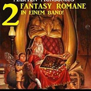 Kindle eBook gratis (statt 4,99€): „Vorsicht, Trolle! 2 Fantasy Romane in einem Band!“ von  Alfred Bekker, Astrid K. Anderson und Marten Munsonius