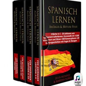 Amazon Kindle eBook gratis: SPANISCH LERNEN Anfänger – Mittlere Stufe: 4 Bücher