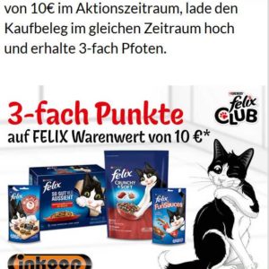 Felix Club Aktion bei inkoop: durch 3-fach Punkte auf alle  Felix-Produkte, Prämien günstiger bekommen (ab 10€ Einkaufswert)