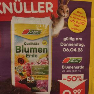 Do 6.4. Blumenerde (20 l) bei Netto (gelb) mit der Deutschlandcard für 99ct