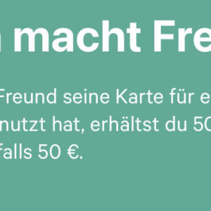 N26 KWK 100 Euro (50 für Neukunden und 50 für Werber)