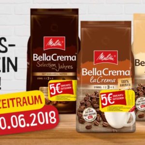 Ab 01.02.: 5€ Einkaufsgutschein für den Kauf einer 1kg Aktionspackung Melitta Bella Crema/3 Einlösungen pro Haushalt möglich