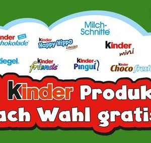 *Nur Heute* 1 Ferrero Kinder Produkt GRATIS TESTEN