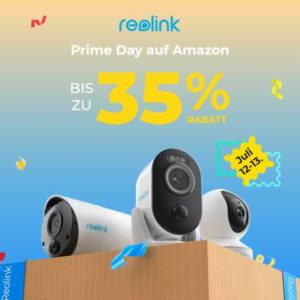 Reolink Prime Day 2022 - Die Besten Angebote auf einen Blick