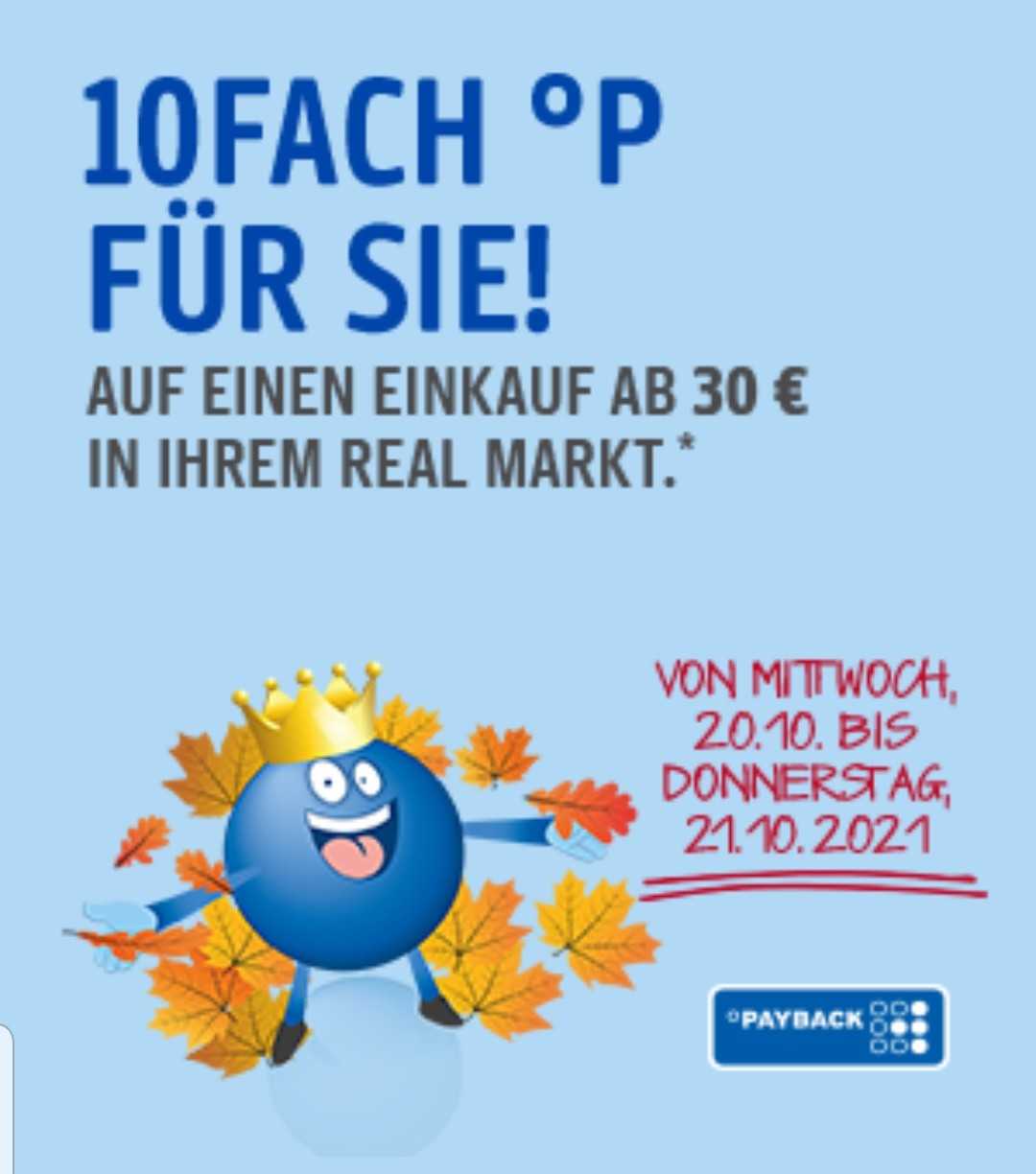 real: 10-fach-Payback-Punkte ab 30€ Einkaufswert (20.+21.10.21.)