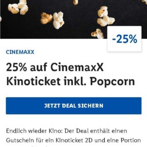 25% Rabatt auf Cinemaxx Kinoticket inkl. Popcorn über LIDL Plus App