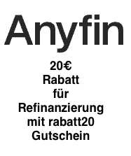 Anyfin: Zinsen senken für Darlehen, Dispos, Kreditkarten und Ratenkredite + 20 Euro Rabatt (rabatt20 oder extra20)