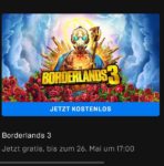 GRATIS "Borderlands 3" im Epic-Games-Store vom 19.05.22 17:00 Uhr bis 26.05.22 16:59 Uhr + weitere Spiele