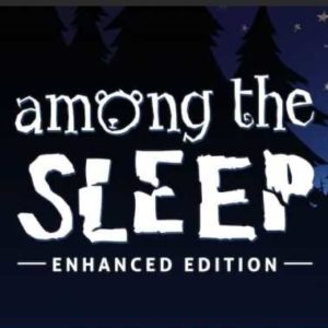 Endet ⏰ GRATIS: preisgekröntes Spiel "Among the Sleep – Enhanced Edition" im Epic-Games-Store