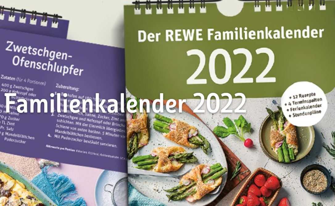 GRATIS *REWE Familienkalender 2022* ab 08.11.21 in den Filialen