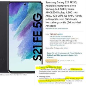 *100€ Rabatt* für Samsung *Galaxy S21 FE* &#043; *kostenlose Galaxy Buds 2* &#043; *3* (statt 2) *Jahre Garantie* bei Amazon für 649€ statt 811,47€ inkl. *2 Jahre kostenlosen Produktsupport* per Telefon